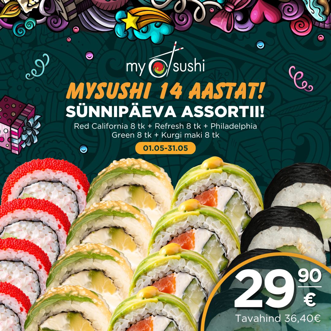 MySushi sünnipäeva assortii! MySushi