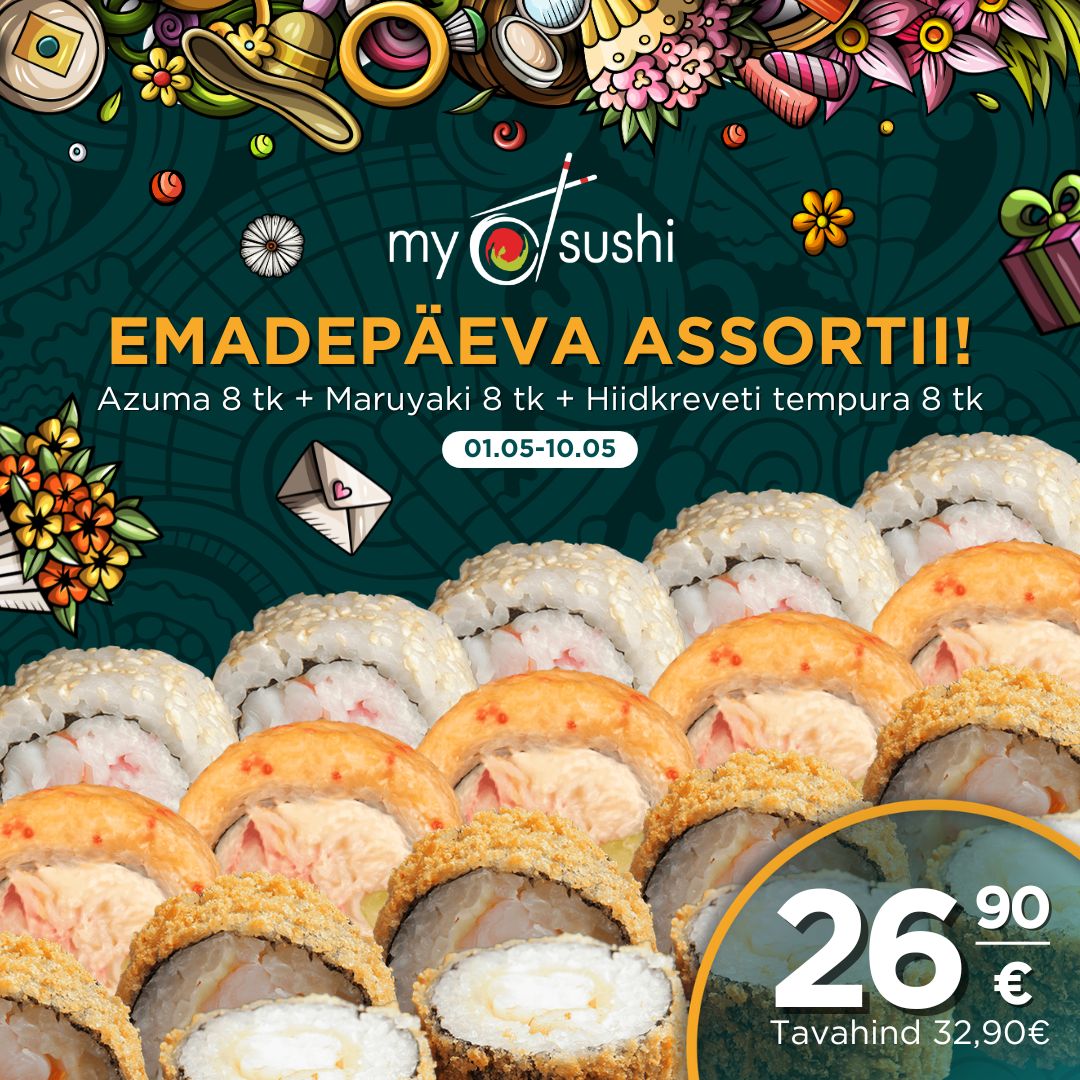 Emadepäeva assortii! MySushi