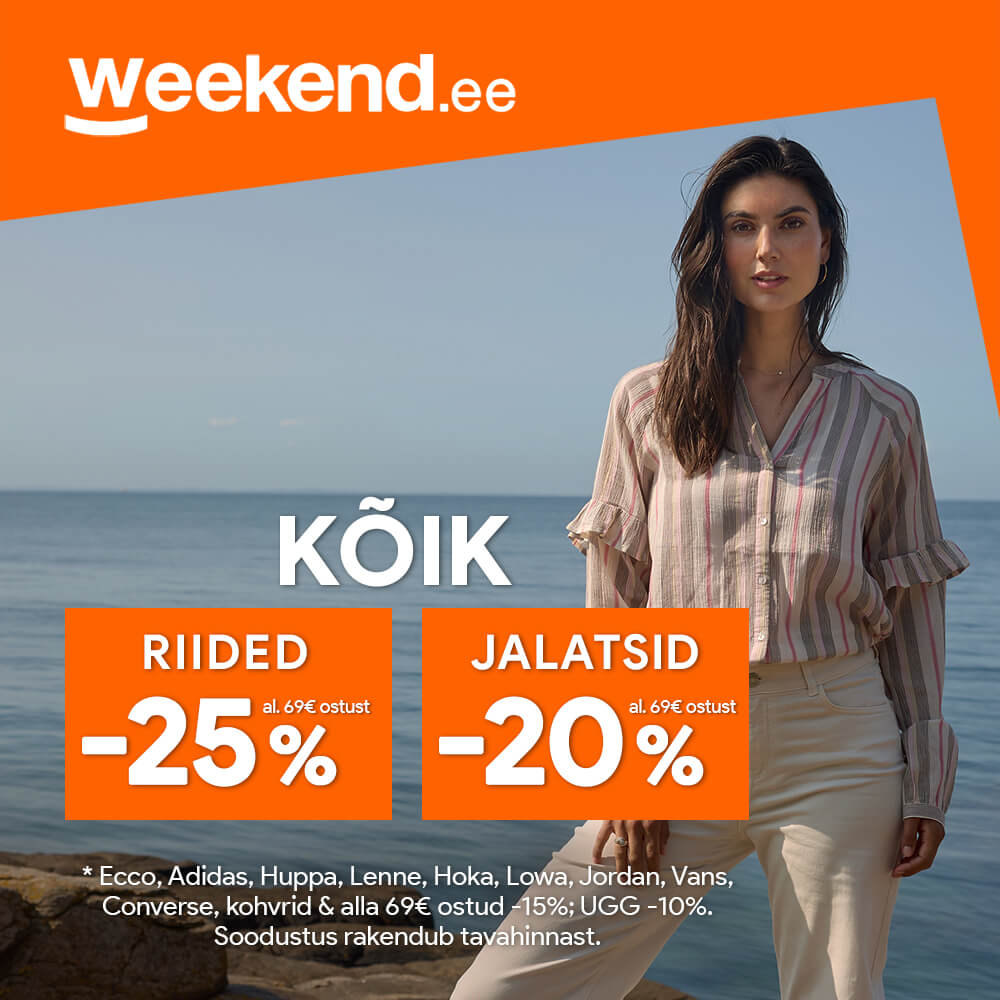 Riided -25%, jalatsid -20% Weekend