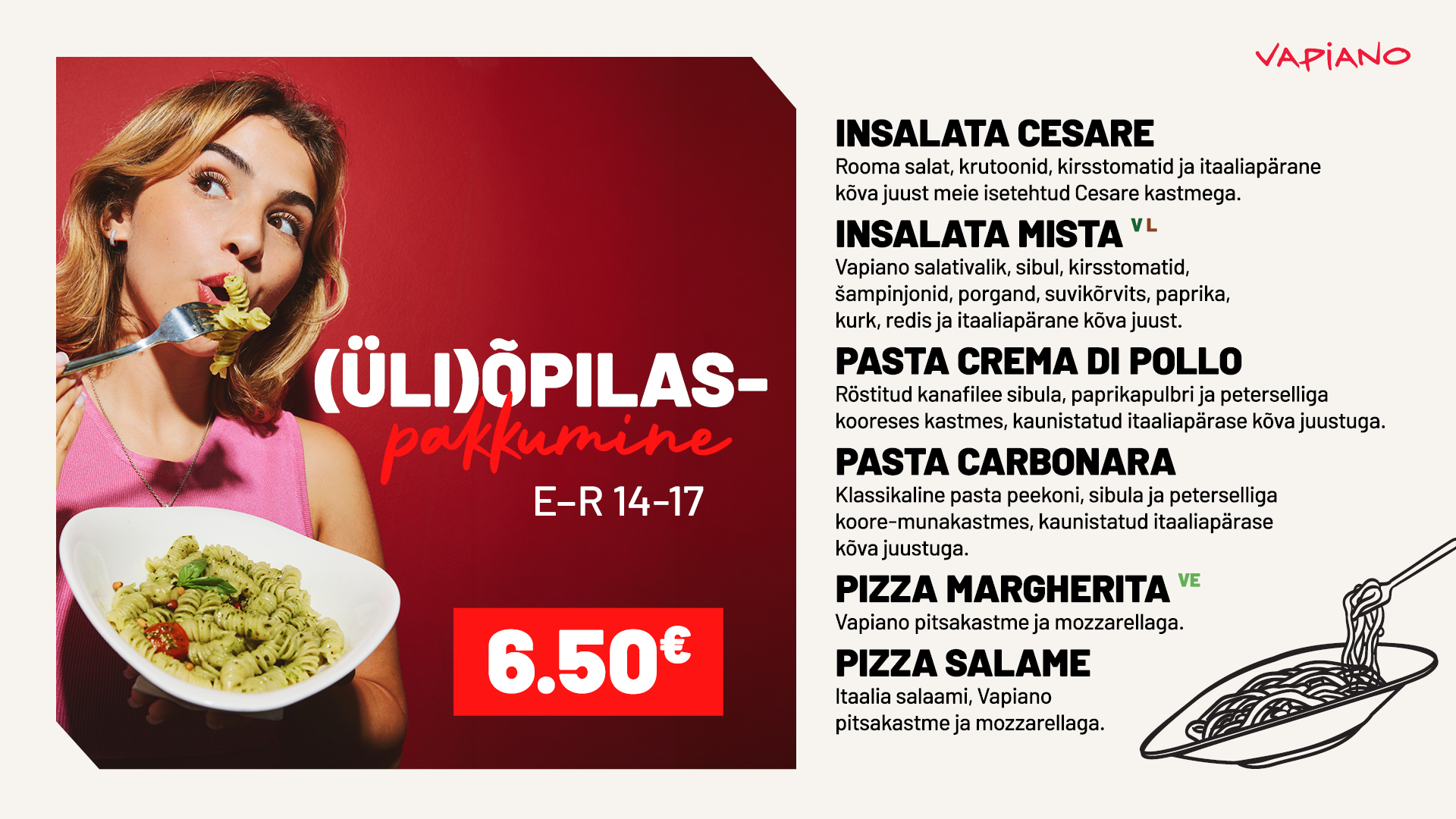 (Üli)õpilaspakkumine on tagasi! 🎓🍝 Vapiano